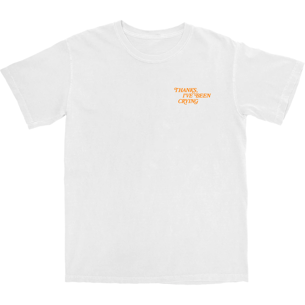 Thanks I've Been Crying T Shirt