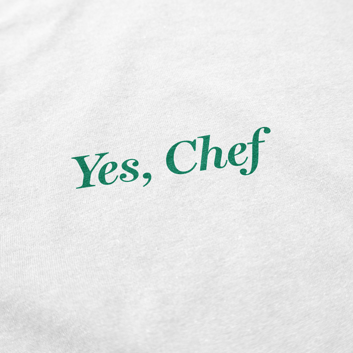 Yes, Chef T Shirt