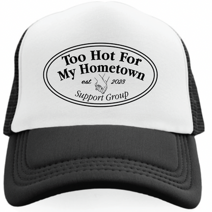 Too Hot For My Hometown Hat